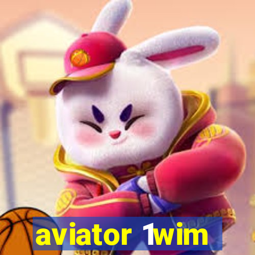 aviator 1wim